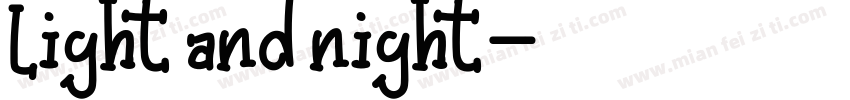 light and night字体转换